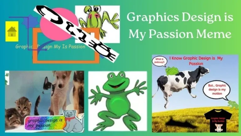 Graphics Design is My Passion Meme