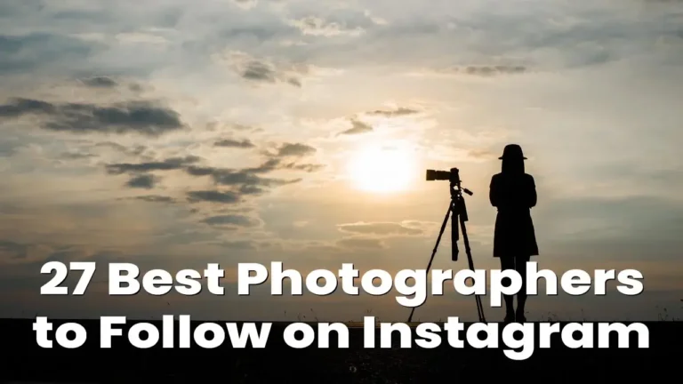 best photographers to follow on Instagram