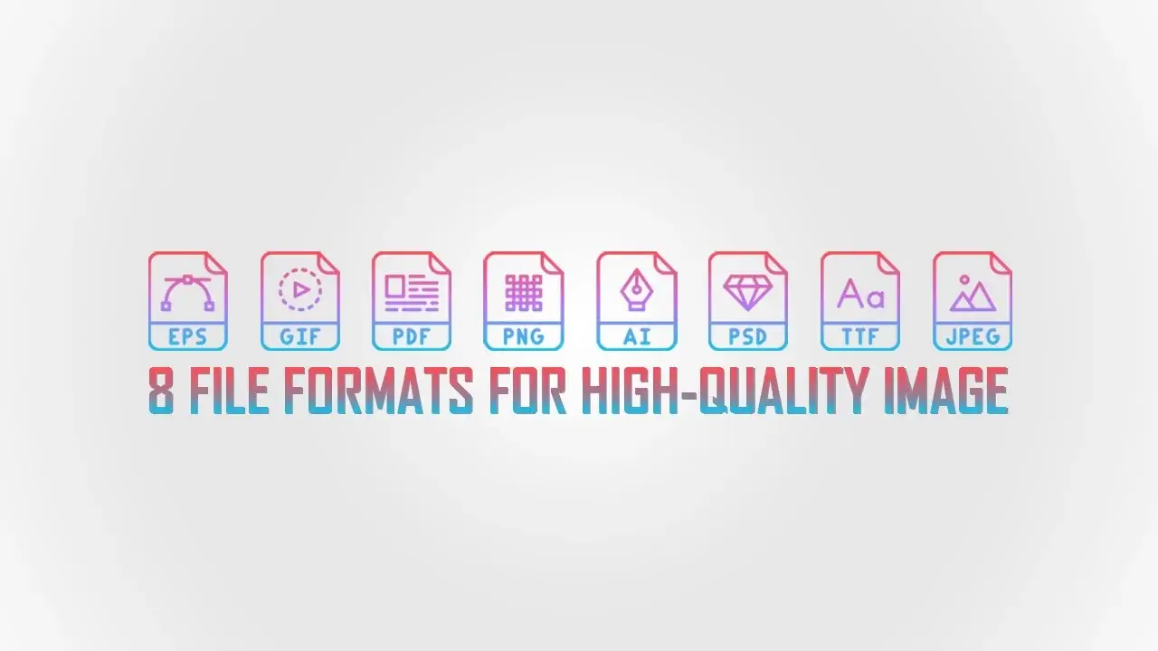 file formats for high quality image