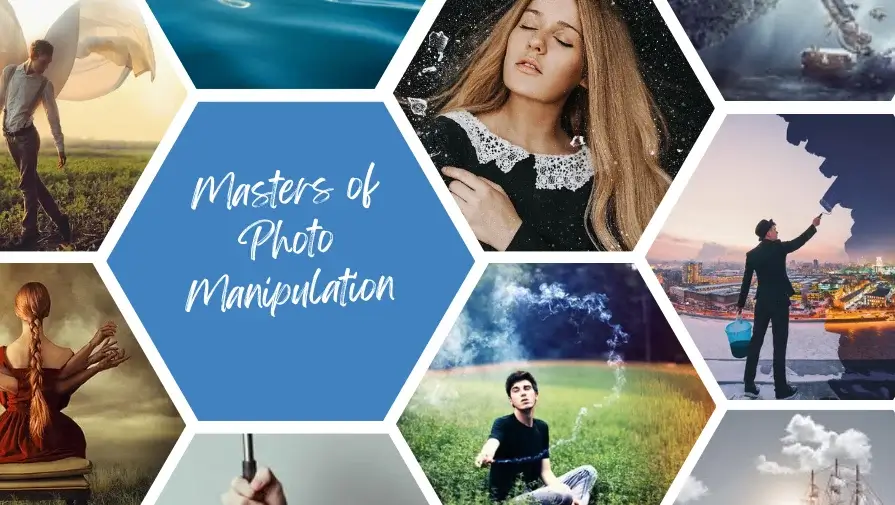 Masters of Photo Manipulation
