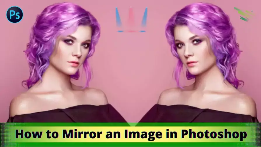 how to mirror an image in photoshop
