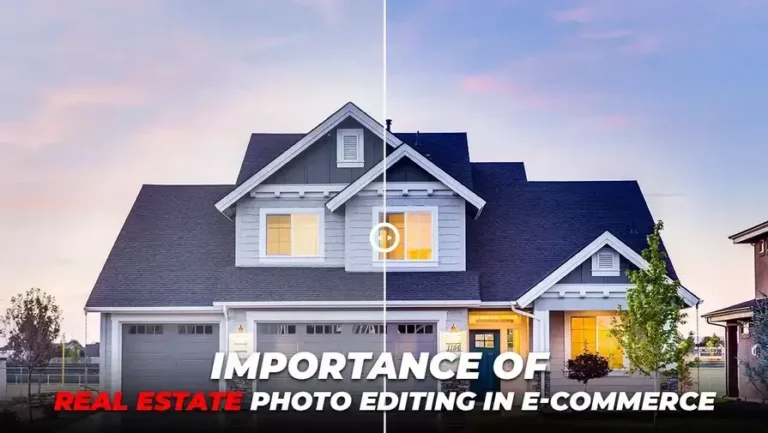 importance of real estate photo editing in e-commerce
