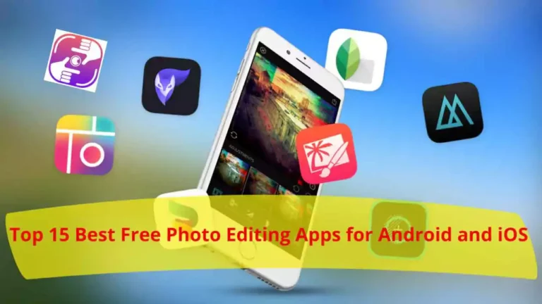 Photo Editing Apps