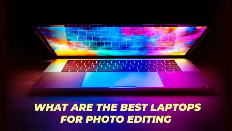 best laptops for photo editing