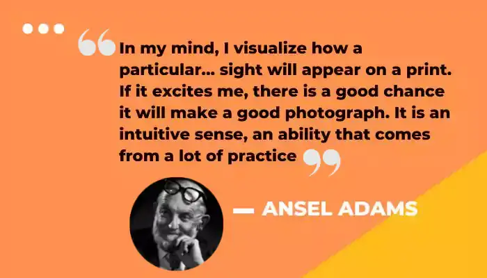 Ansel Adams photography quotes