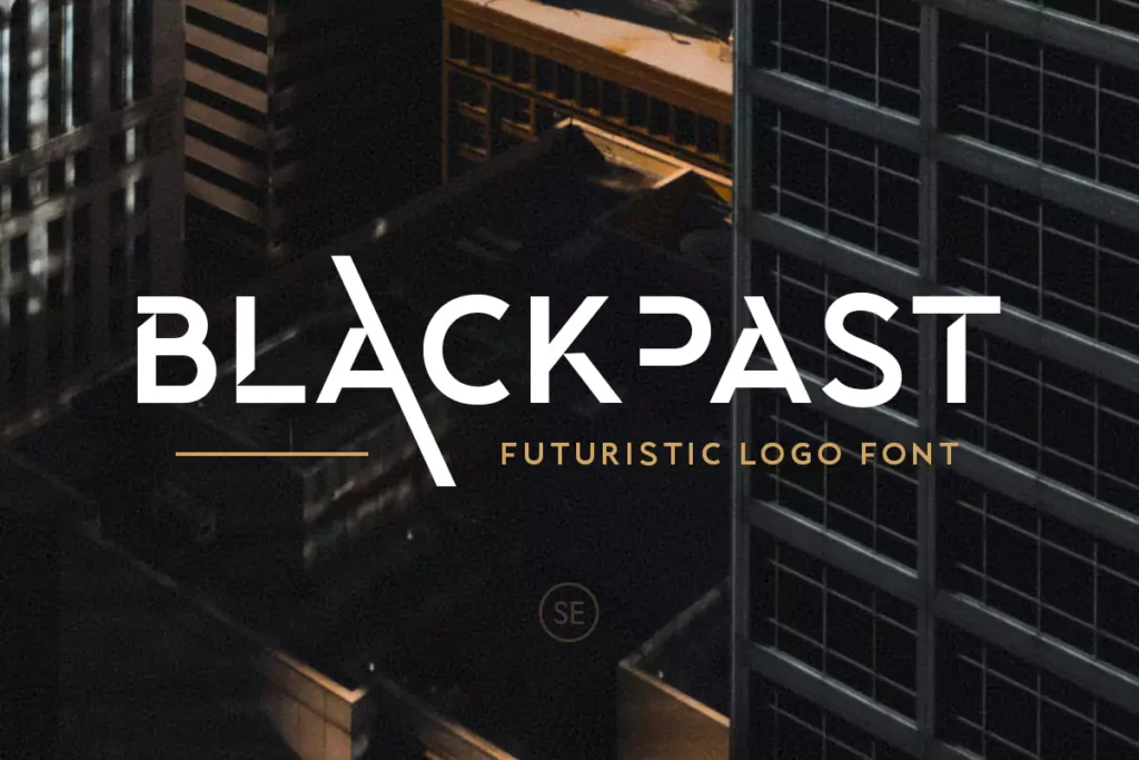 blackpast is a font for creating futuristic logos