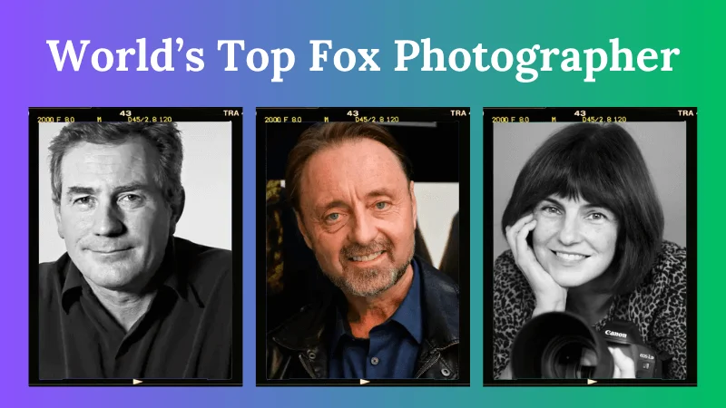 top world famous fox photographers