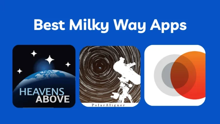 Best Milky Way Apps