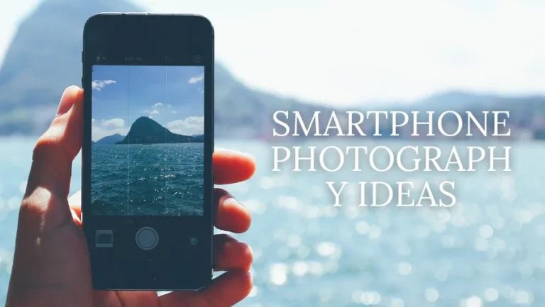 Smartphone photography Ideas